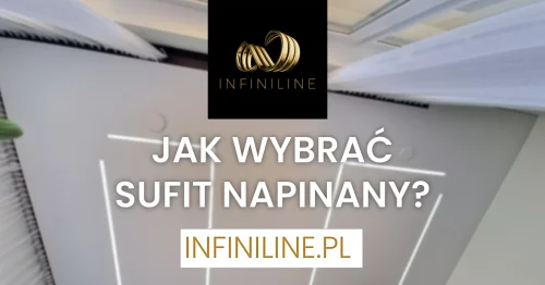 jak-wybrac-napinany-sufit-infiniline-napinane-sciany-1200x628-1